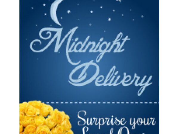 MIDNIGHT DELIVERY
